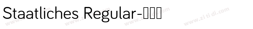Staatliches Regular字体转换
